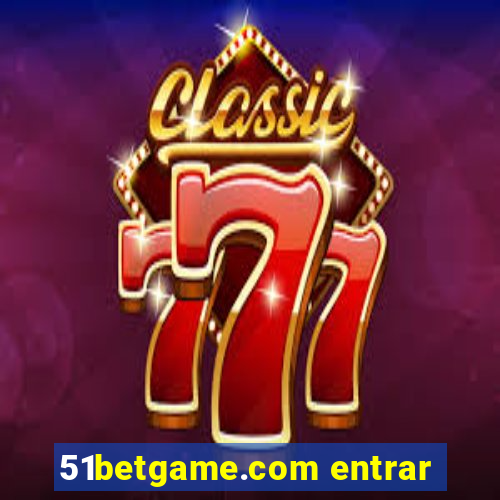 51betgame.com entrar